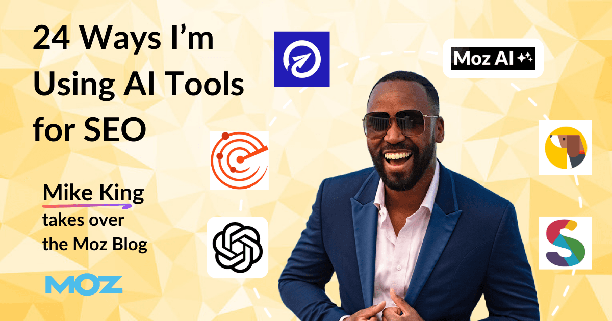 24 Ways I'm Using AI Tools for SEO