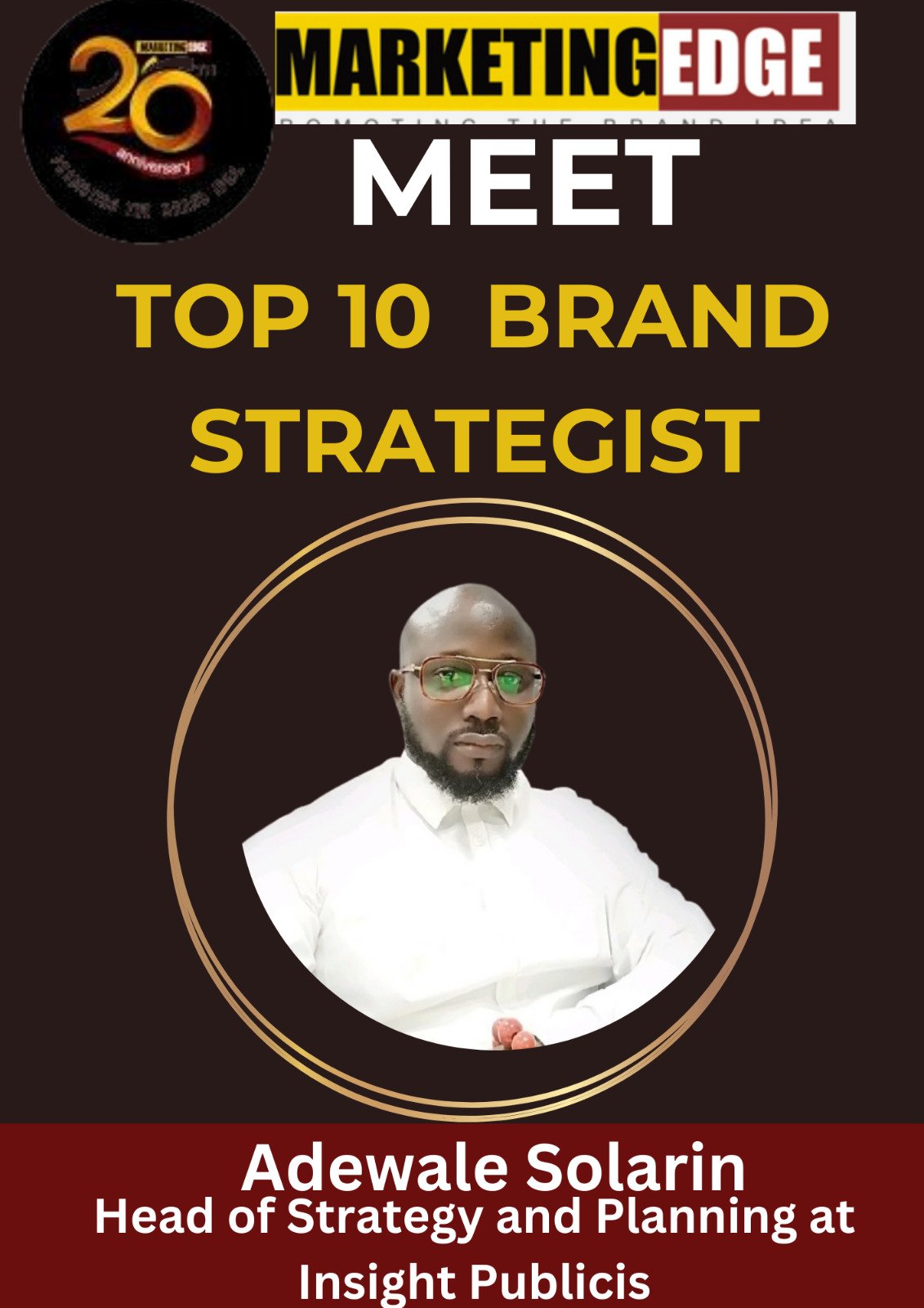 Meet MARKETING EDGE’s Top 10 Brand Strategists in Nigeria – Solarin