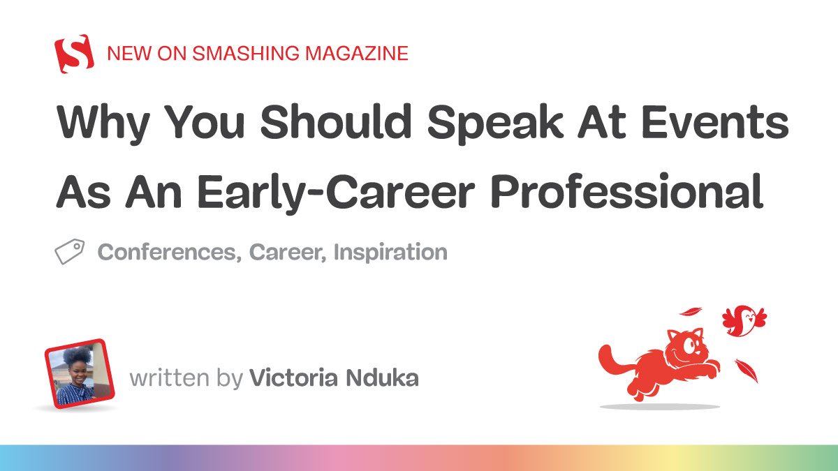 Why You Should Speak At Events As An Early-Career Professional — Smashing Magazine